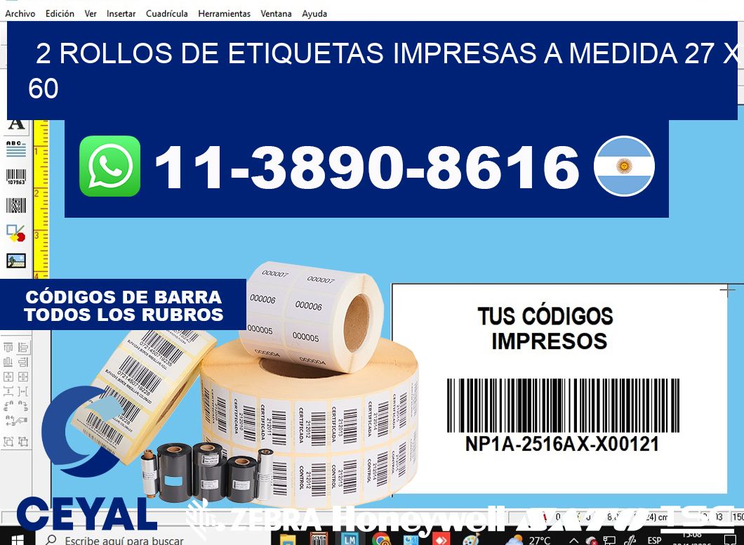 2 rollos de etiquetas impresas a medida 27 x 60