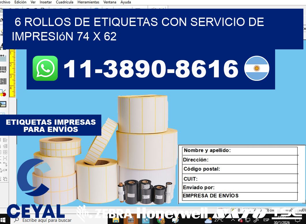 6 rollos de etiquetas con servicio de impresión 74 x 62