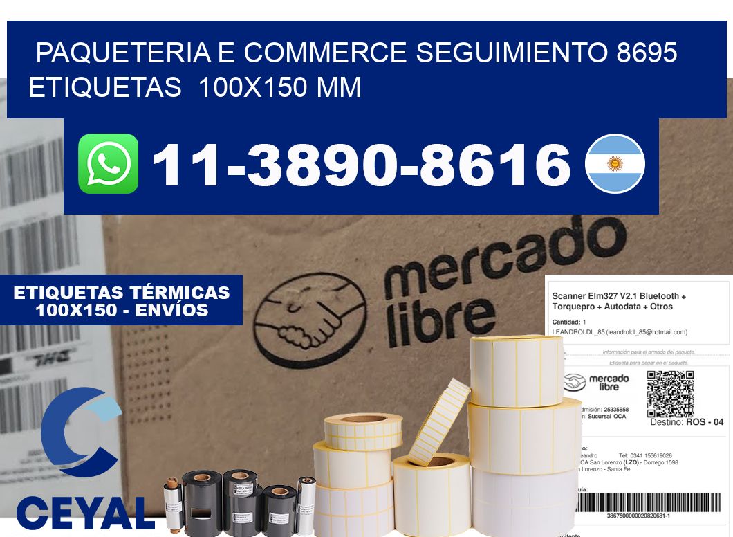 Paqueteria e commerce seguimiento 8695   etiquetas  100x150 mm