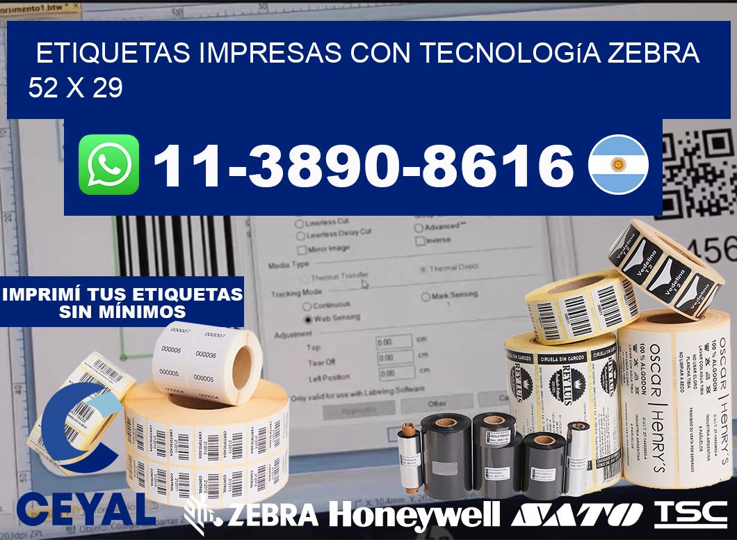 etiquetas impresas con tecnología Zebra 52 x 29