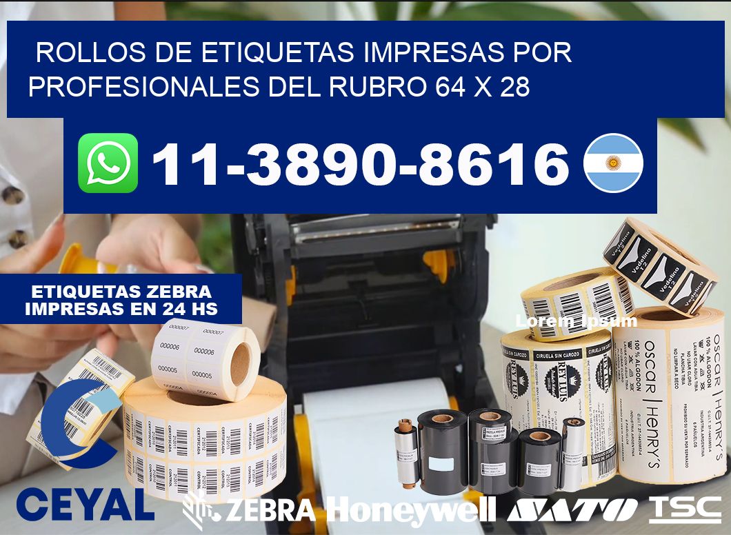 rollos de etiquetas impresas por profesionales del rubro 64 x 28
