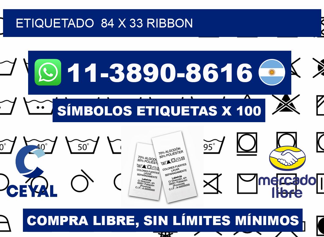Etiquetado 84 x 33 ribbon