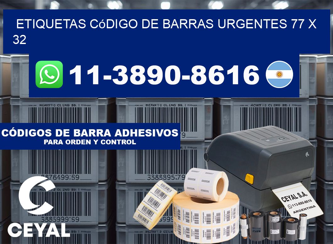 Etiquetas código de barras urgentes 77 x 32
