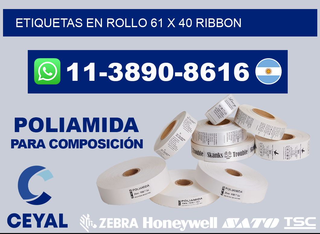 Etiquetas en rollo 61 x 40 ribbon