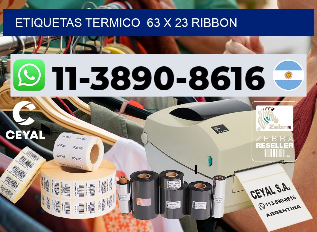 Etiquetas termico  63 x 23 ribbon