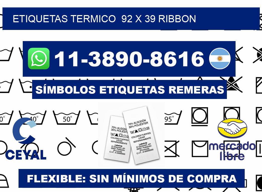Etiquetas termico  92 x 39 ribbon