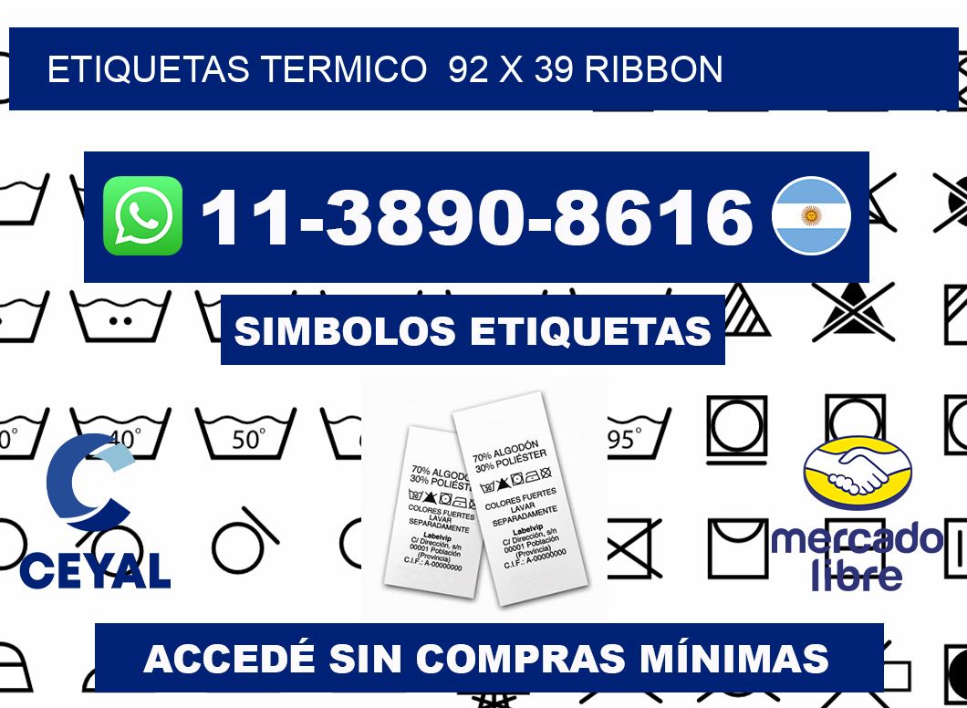 Etiquetas termico  92 x 39 ribbon