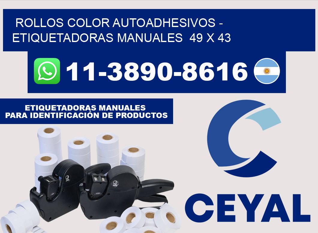 Rollos color autoadhesivos - Etiquetadoras Manuales 49 x 43