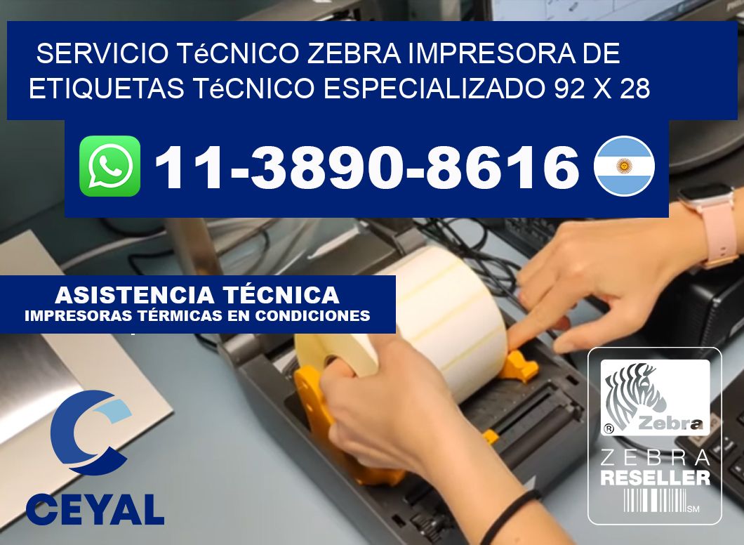 Servicio Técnico Zebra Impresora de Etiquetas Técnico Especializado 92 x 28