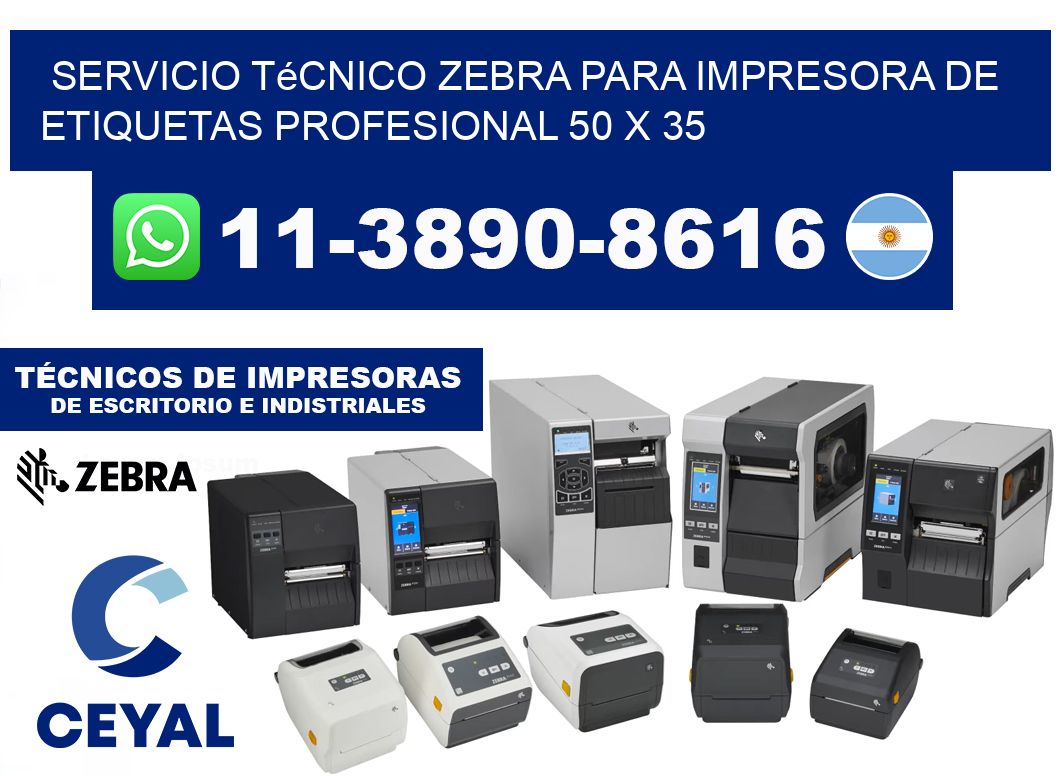 Servicio Técnico Zebra para Impresora de Etiquetas Profesional 50 x 35