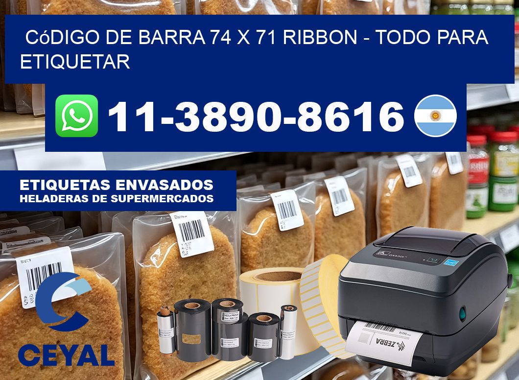 código de barra 74 x 71 ribbon – Todo para Etiquetar