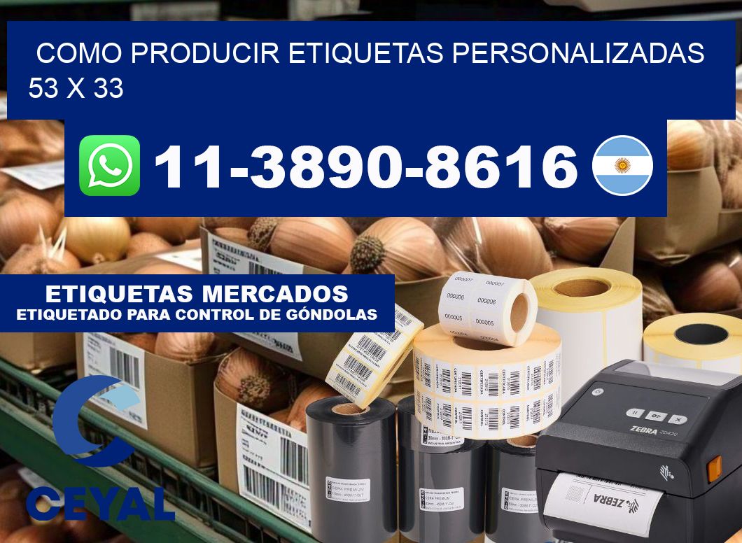 como producir etiquetas personalizadas 53 x 33