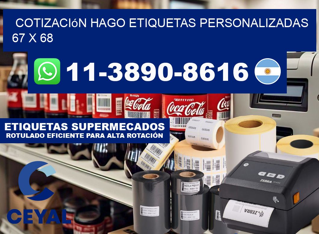 cotización hago etiquetas personalizadas 67 x 68
