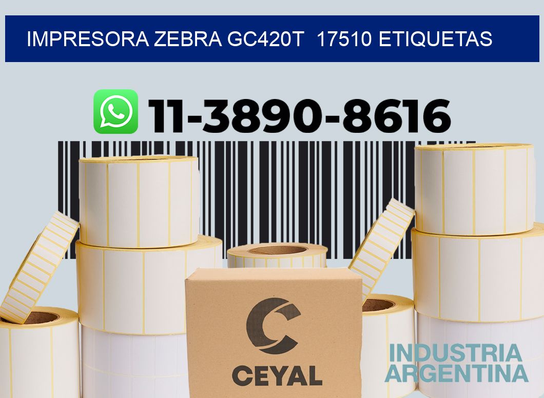 impresora zebra gc420t  17510 etiquetas