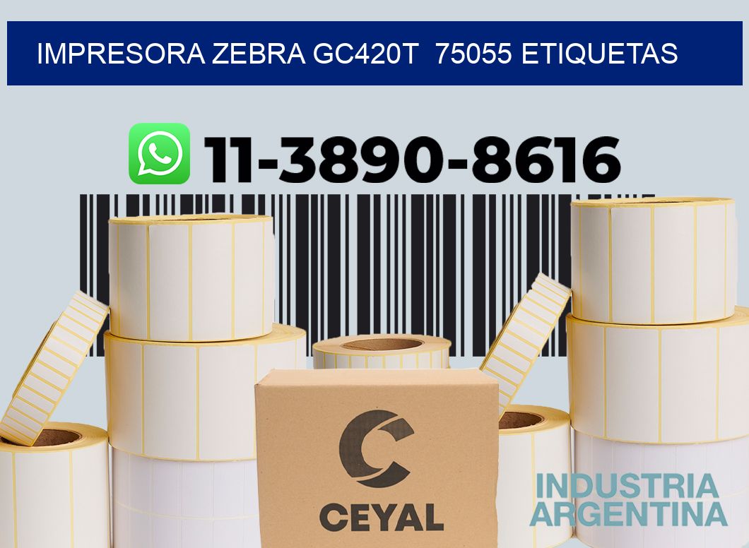 impresora zebra gc420t 75055 etiquetas