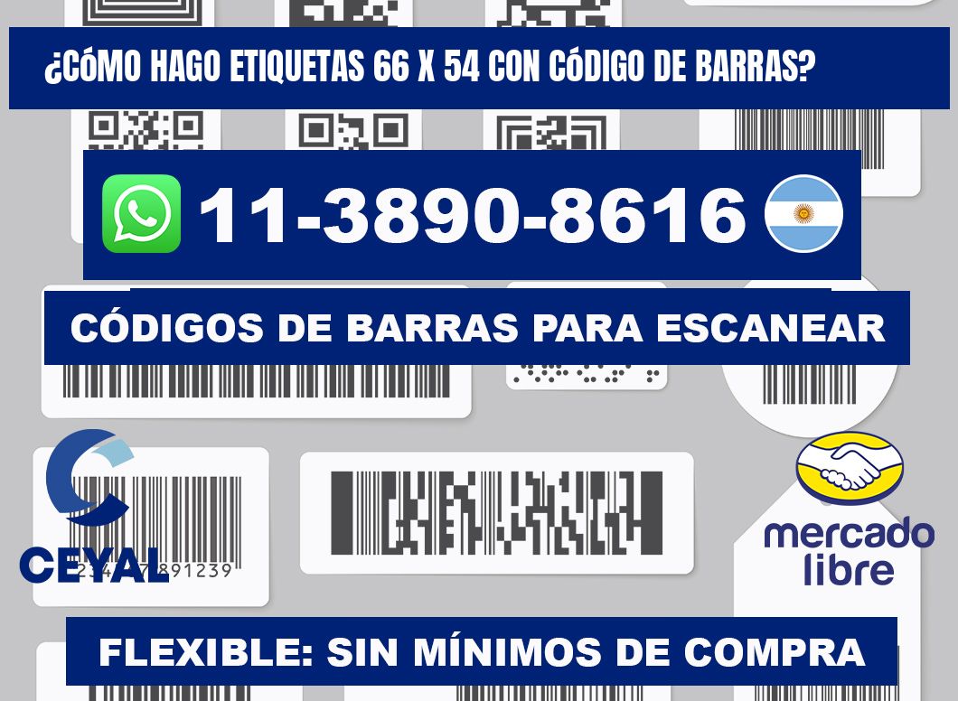 ¿Cómo hago etiquetas 66 x 54 con código de barras?
