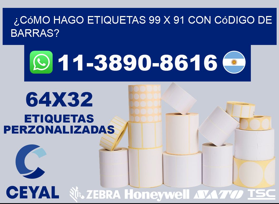 ¿Cómo hago etiquetas 99 x 91 con código de barras?