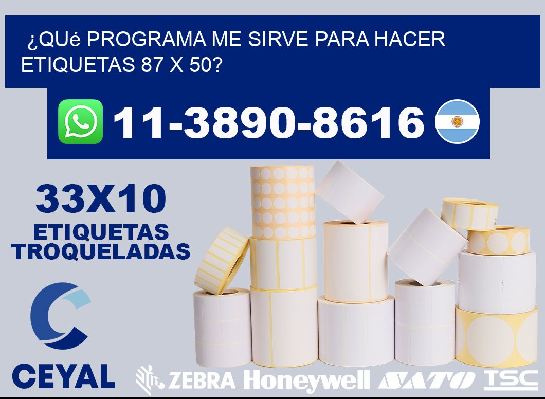 ¿Qué programa me sirve para hacer etiquetas 87 x 50?