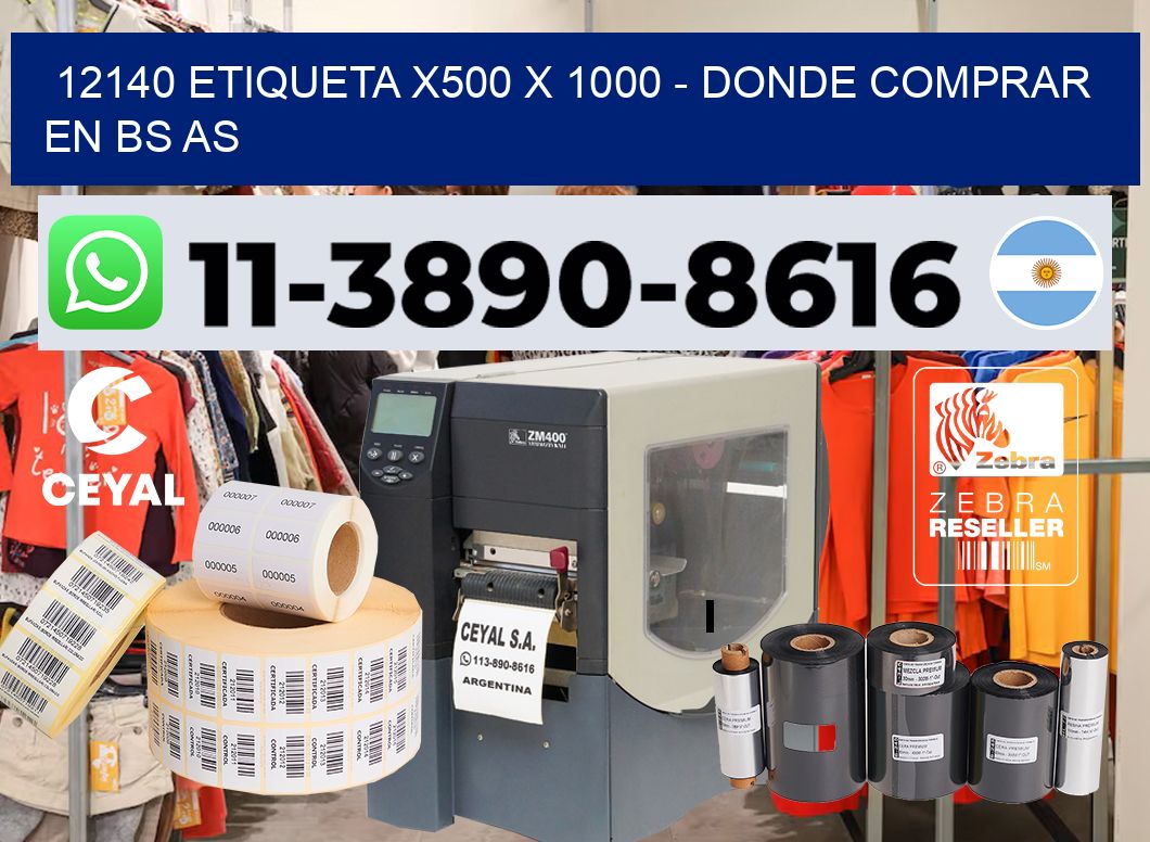 12140 etiqueta x500 x 1000 – Donde Comprar en bs as