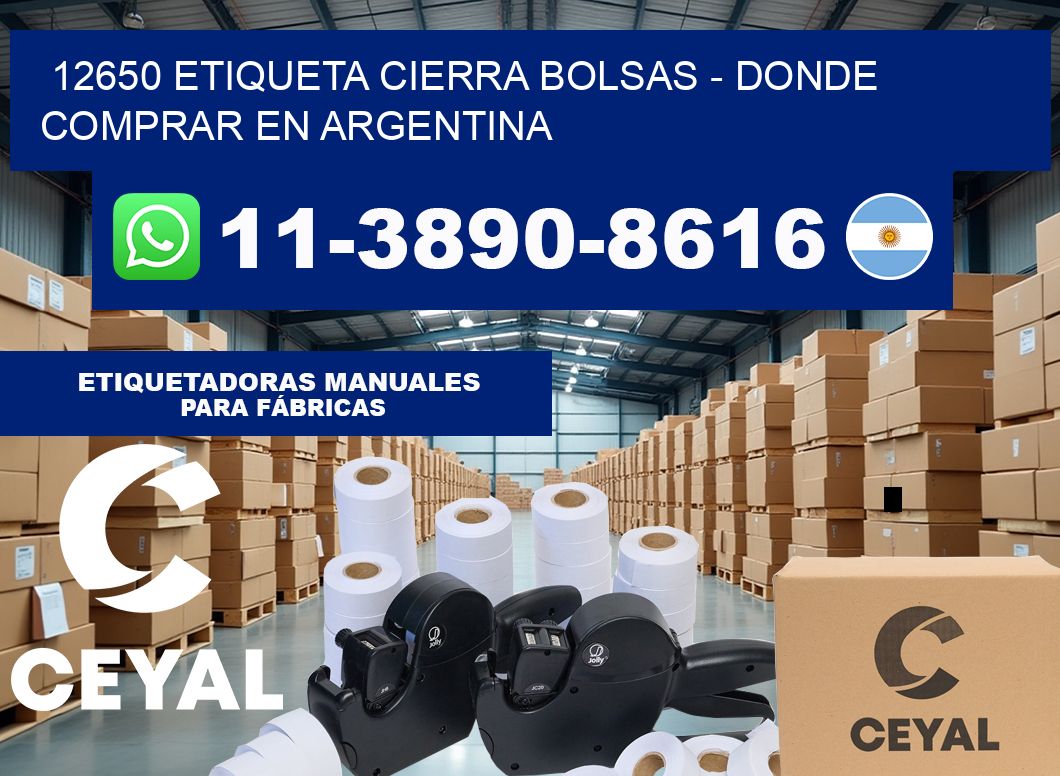 12650 etiqueta Cierra Bolsas – Donde Comprar en Argentina