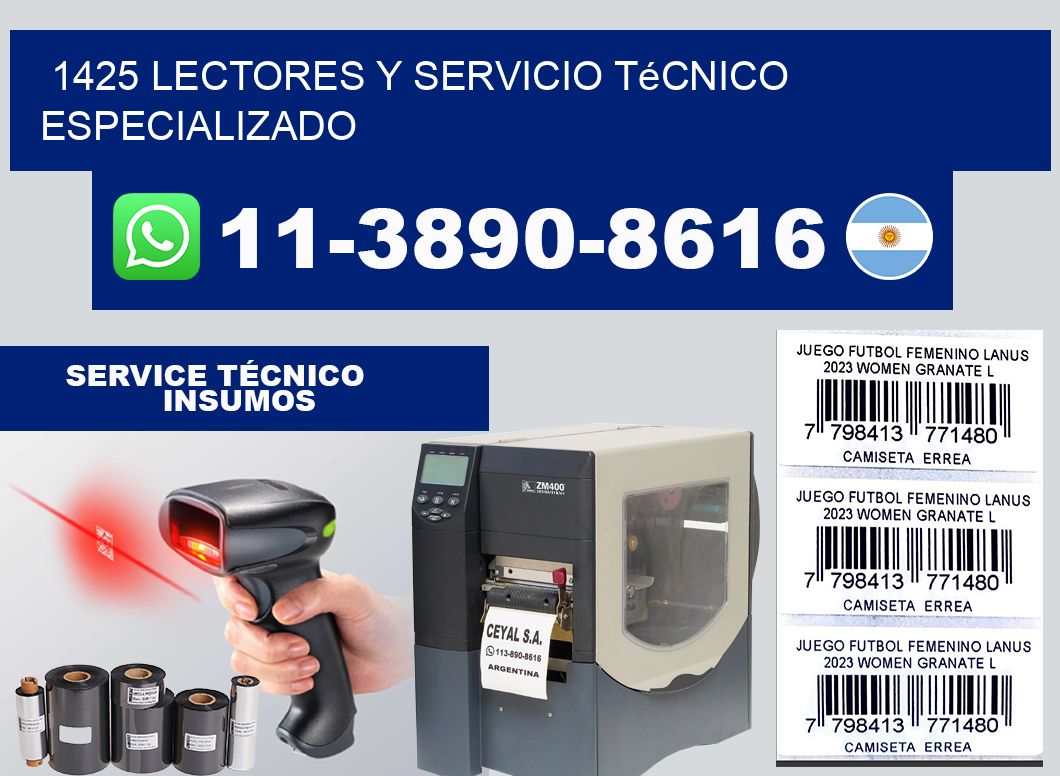 1425 Lectores y Servicio Técnico Especializado