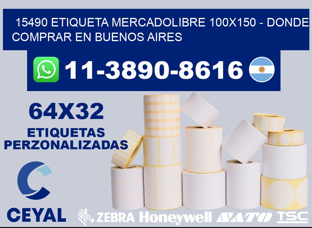 15490 etiqueta MercadoLibre 100x150 - Donde Comprar en Buenos Aires