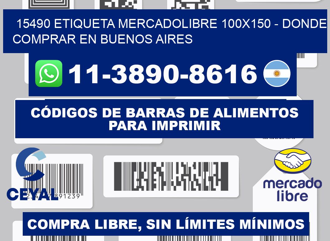 15490 etiqueta MercadoLibre 100x150 - Donde Comprar en Buenos Aires