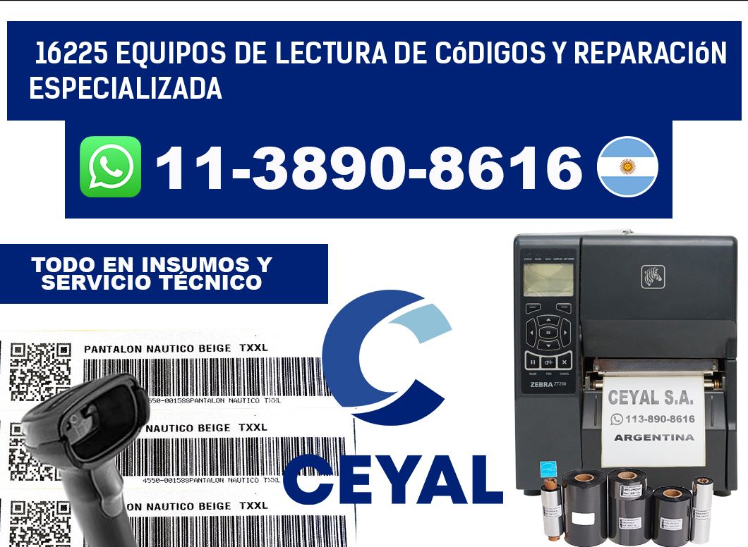 16225 Equipos de Lectura de códigos y Reparación Especializada