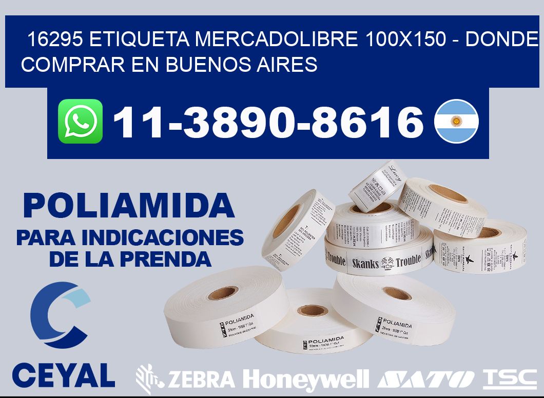 16295 etiqueta MercadoLibre 100x150 - Donde Comprar en Buenos Aires