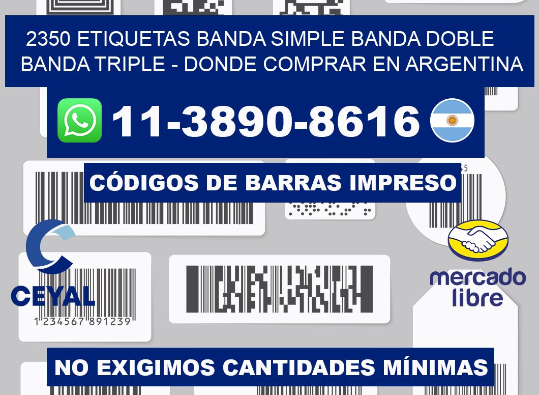 2350 etiquetas banda simple banda doble banda triple - Donde Comprar en Argentina