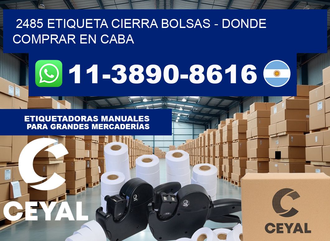 2485 etiqueta Cierra Bolsas – Donde Comprar en Caba
