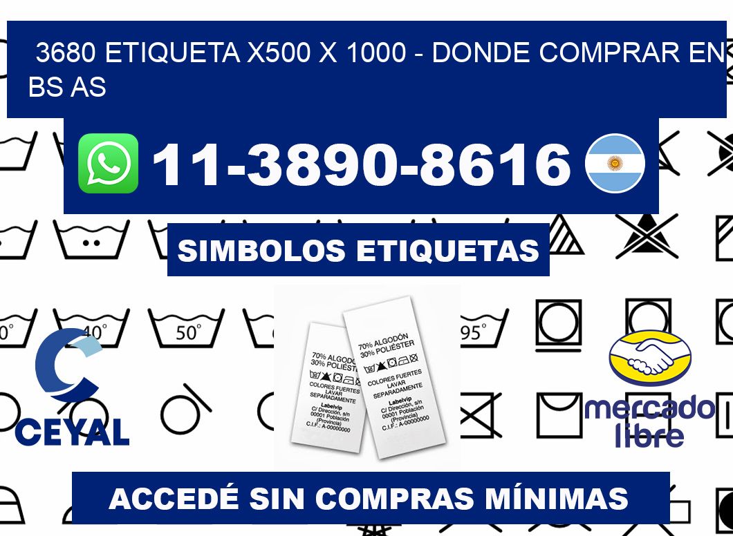 3680 etiqueta x500 x 1000 - Donde Comprar en bs as