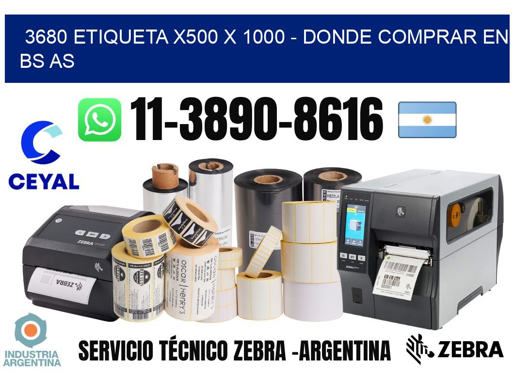 3680 etiqueta x500 x 1000 - Donde Comprar en bs as