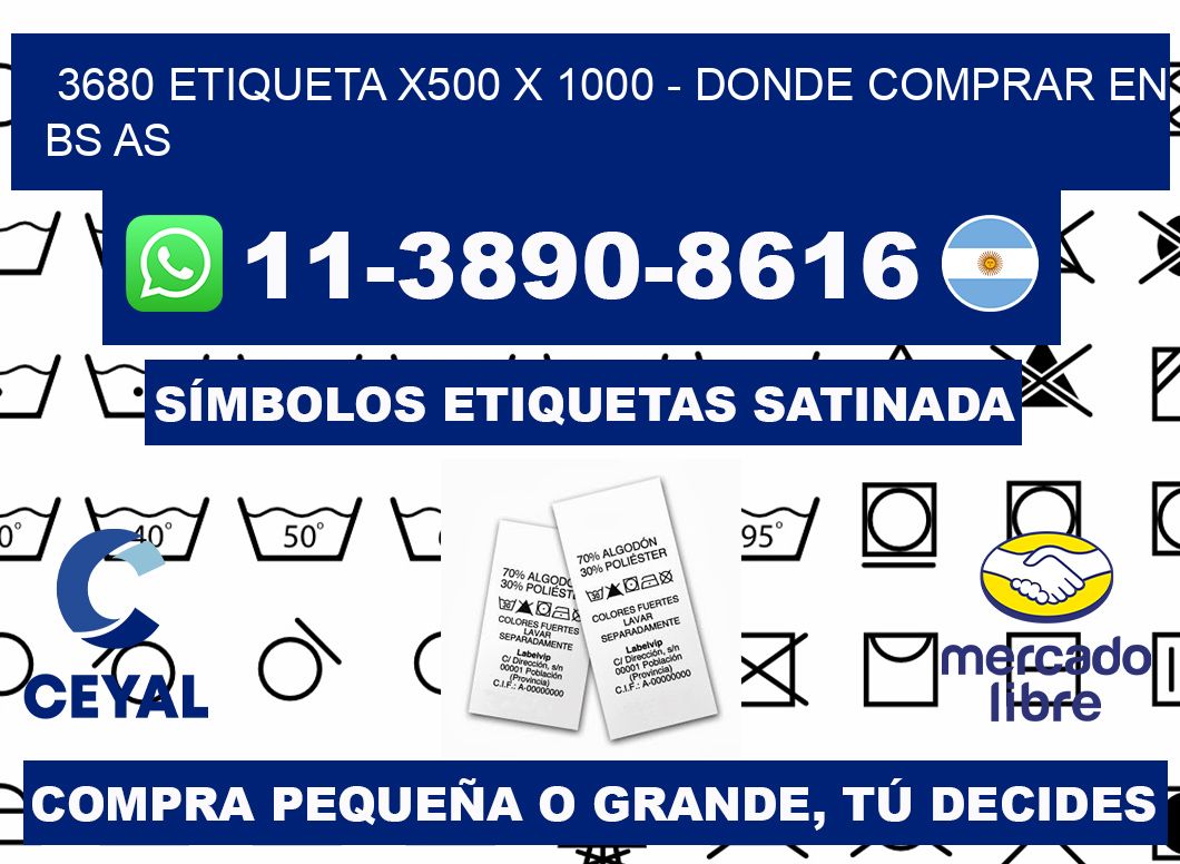 3680 etiqueta x500 x 1000 - Donde Comprar en bs as