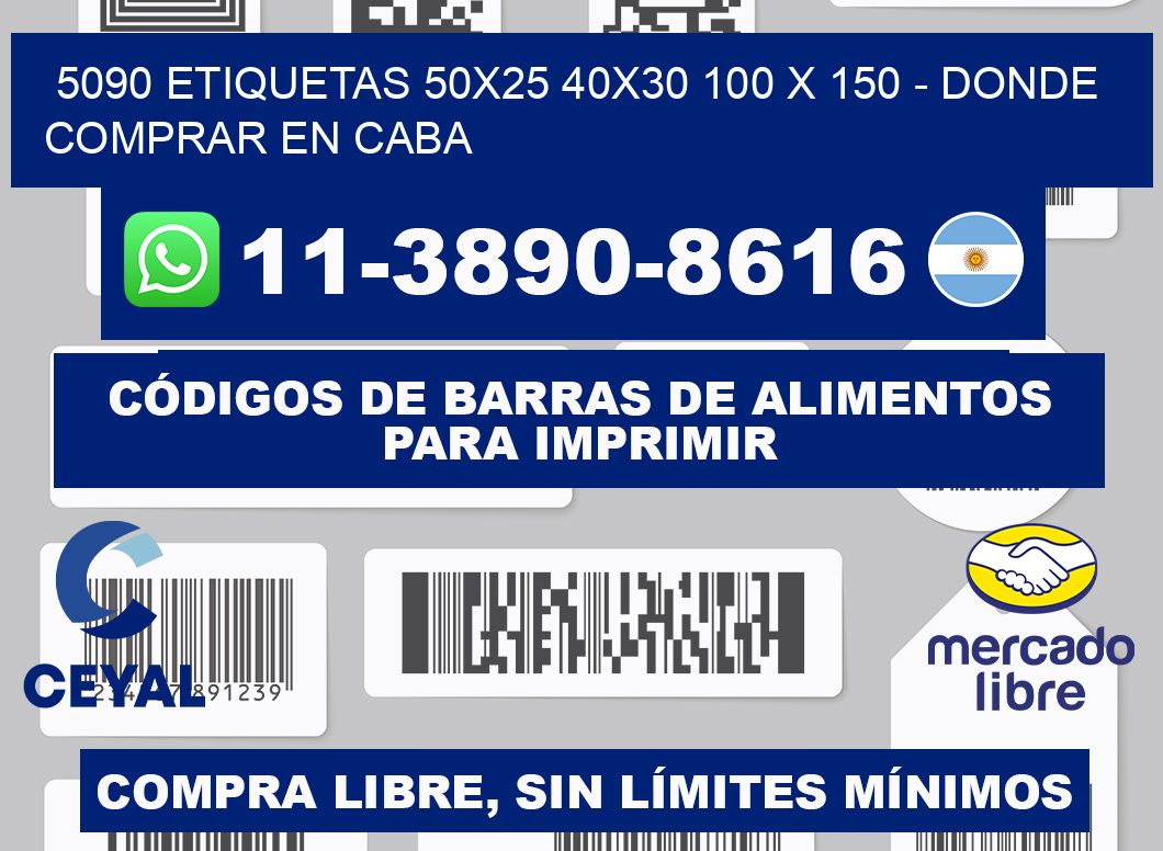 5090 etiquetas 50x25 40x30 100 x 150 - Donde Comprar en Caba