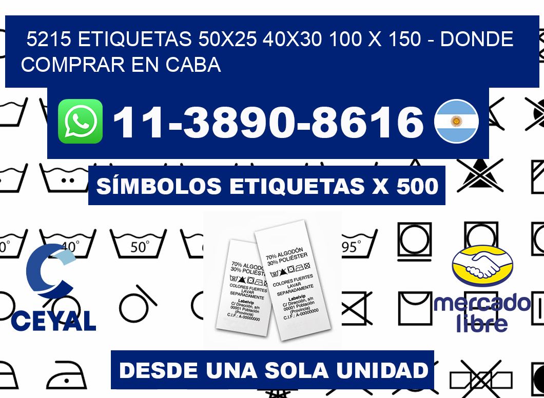 5215 etiquetas 50x25 40x30 100 x 150 - Donde Comprar en Caba