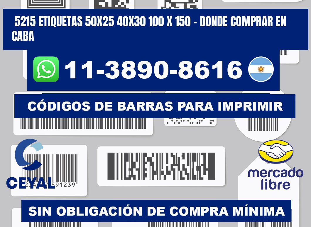 5215 etiquetas 50x25 40x30 100 x 150 - Donde Comprar en Caba