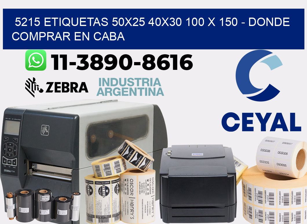 5215 etiquetas 50x25 40x30 100 x 150 - Donde Comprar en Caba