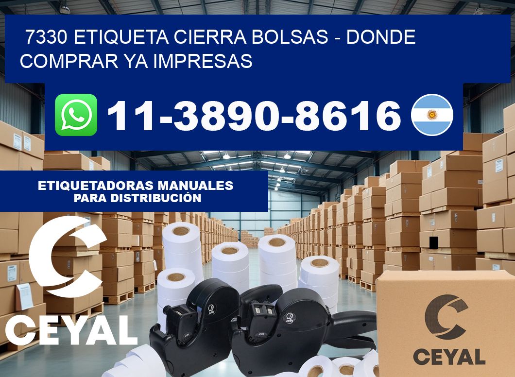 7330 etiqueta Cierra Bolsas – Donde Comprar ya impresas
