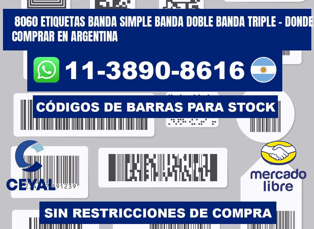 8060 etiquetas banda simple banda doble banda triple - Donde Comprar en Argentina