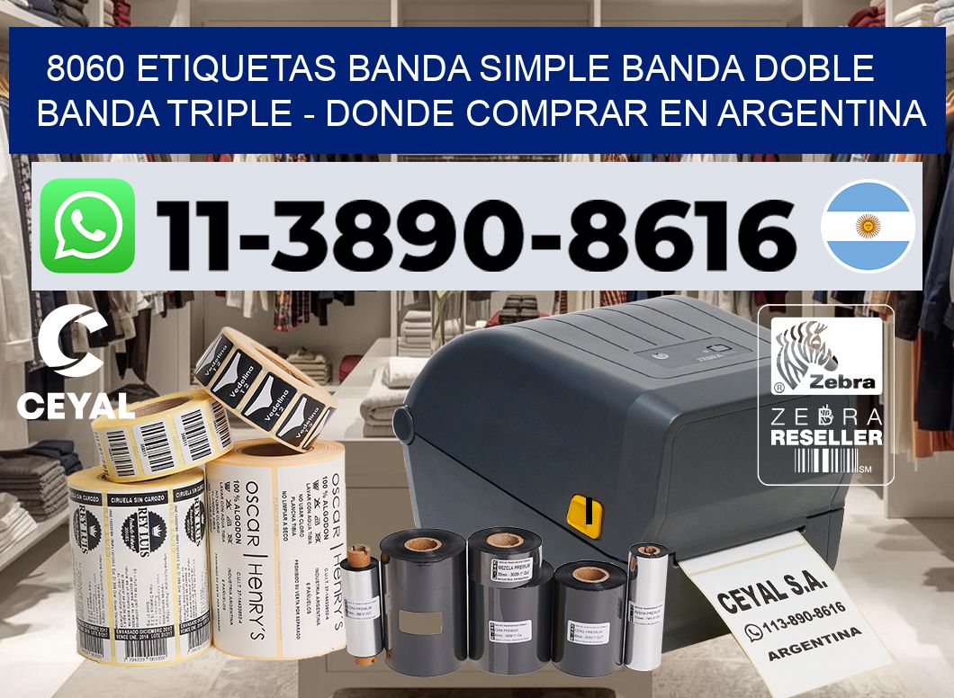8060 etiquetas banda simple banda doble banda triple – Donde Comprar en Argentina