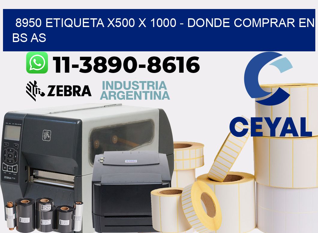 8950 etiqueta x500 x 1000 - Donde Comprar en bs as
