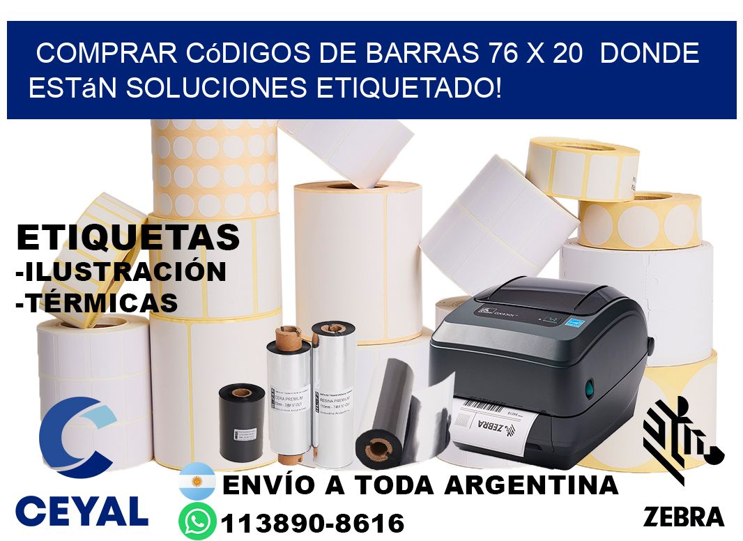 Comprar códigos de barras 76 x 20  donde están soluciones etiquetado!