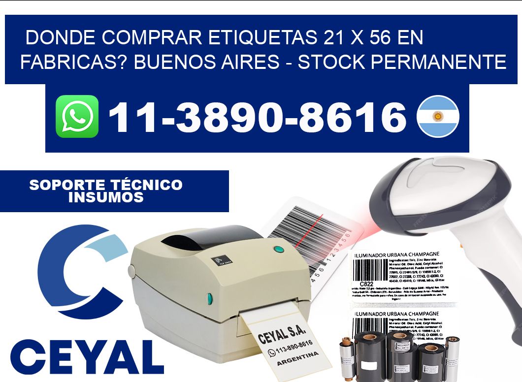 Donde Comprar etiquetas 21 x 56 en FABRICAS? Buenos Aires - Stock permanente