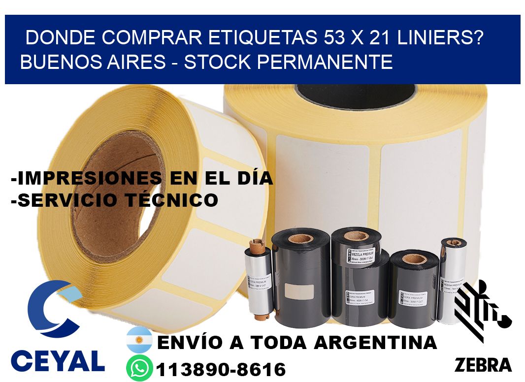 Donde Comprar etiquetas 53 x 21 LINIERS? Buenos Aires - Stock permanente