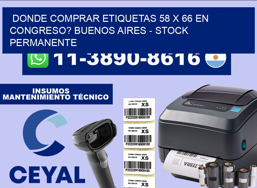Donde Comprar etiquetas 58 x 66 en CONGRESO? Buenos Aires – Stock permanente