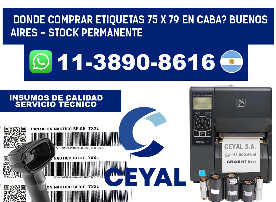 Donde Comprar etiquetas 75 x 79 en CABA? Buenos Aires - Stock permanente