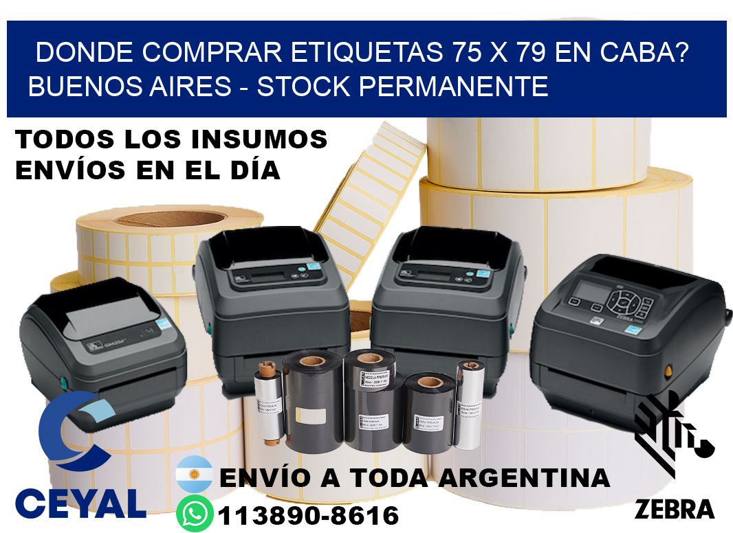 Donde Comprar etiquetas 75 x 79 en CABA? Buenos Aires - Stock permanente