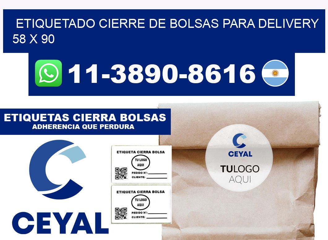 ETIQUETADO CIERRE DE BOLSAS PARA DELIVERY 58 x 90