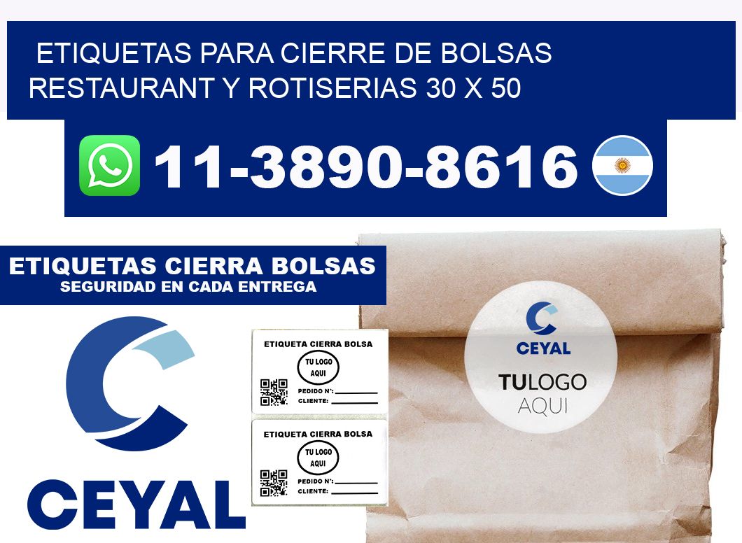 ETIQUETAS PARA CIERRE DE BOLSAS RESTAURANT Y ROTISERIAS 30 x 50